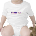 Sorry Yet? Anti Obama Products t-shirts