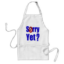 Sorry Yet? Aprons