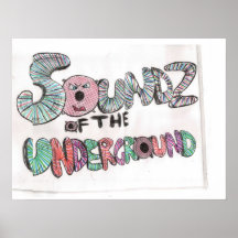 Soundz Of The Underground Print