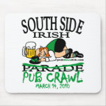 SOUTH SIDE IRISH PUB CRAWL mousepads