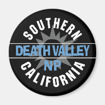 Southern California - Death Valley National Park Magnets