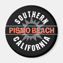 Southern California - Pismo Beach Refrigerator Magnet