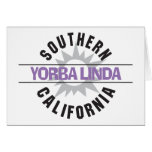 Southern California - Yorba Linda Greeting Cards