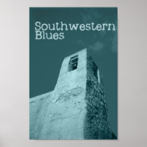 Southwestern Blues Posters