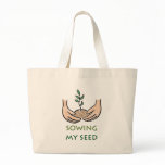 Sowing My Seed bags