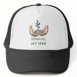 Sowing My Seed hats
