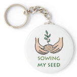 Sowing My Seed keychains