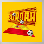 Spain Road to Europe soccer futbol gifts ideas Posters