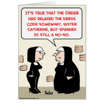 spandex nuns no-no dress code greeting cards