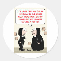 spandex nuns no-no dress code round sticker