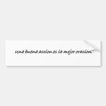 Spanish Quotes Bumper Stickers
