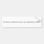 Spanish Quotes Bumper Stickers