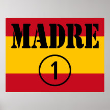 Spanish Speaking Mothers & Moms : Madre Numero Uno Print