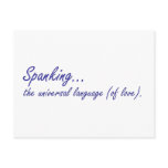 Spanking is the universal language of love postcards