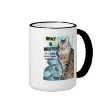 Spay and Neuter (Or I hide your birth control) Mug