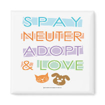 Spay Neuter Adopt Love Magnet
