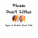 Spay & Neuter Your Pets t-shirts