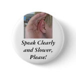 Speak Clearly and Slower,Please! buttons