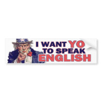 Speak English Bumper Sticker