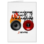 Speakers Not Tweakers cards