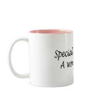 Special Education,A Work Of Love Mug