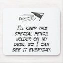 Special pencil holder mousepads