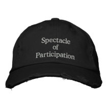 Spectacle of Participation Embroidered Hats