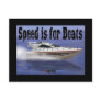Speed is for Boats Postcard