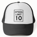 Speed Limit 10 Street Sign Trucker Hats