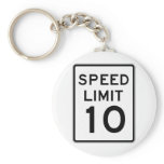 Speed Limit 10 Street Sign Key Chains