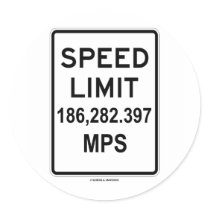 Speed Limit 186,282.397 MPS (Speed Of Light)