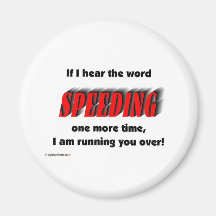 speeding fridge magnet