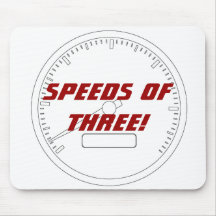 Speeds of THREE! Mousemat
