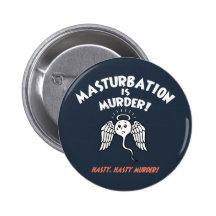 Spermicide! Red Handed! Pinback Buttons