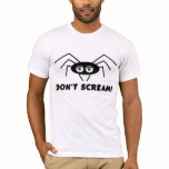 Spider - DON'T SCREAM! t-shirts