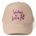 "Spiders Scare Me" T-shirts and Gifts hats