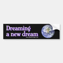 Spirit Passages Dreaming a new Dream Sticker Bumper Sticker