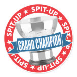 Spit-Up Grand Champion Round Stickers