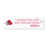 Spitzer Fought The Law and the Law Won bumper stickers