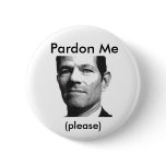 Spitzer:  Pardon Me, (please) buttons
