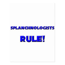 Splanchnologists Rule! Post Cards