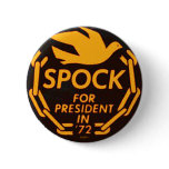 SPOCK for President - Button