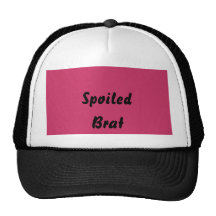 Spoiled Brat Trucker Hat