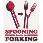 Spooning Leads to Forking Love Romance Tee Shirts