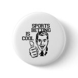 SPORTS BETTING IS COOL buttons