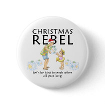 Spread the Christmas Rebel spirit! buttons