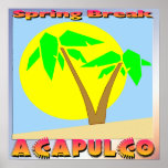 Spring Break Acapulco Poster posters