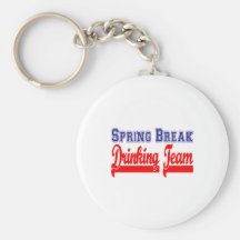 Spring Break Drinking Team (Themed Party) Keychains