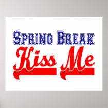 Spring Break Kiss Me (sexy blue & red) Posters