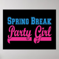 Spring Break Party Girl (sexy blue & pink) Posters